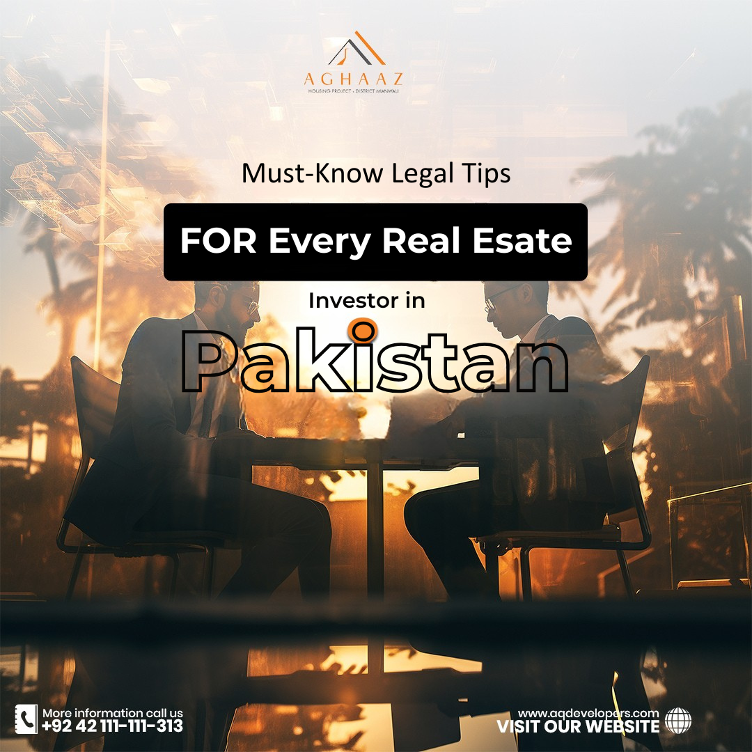 Must-Know Legal Tips for Every Real Estate Investor in Pakistan