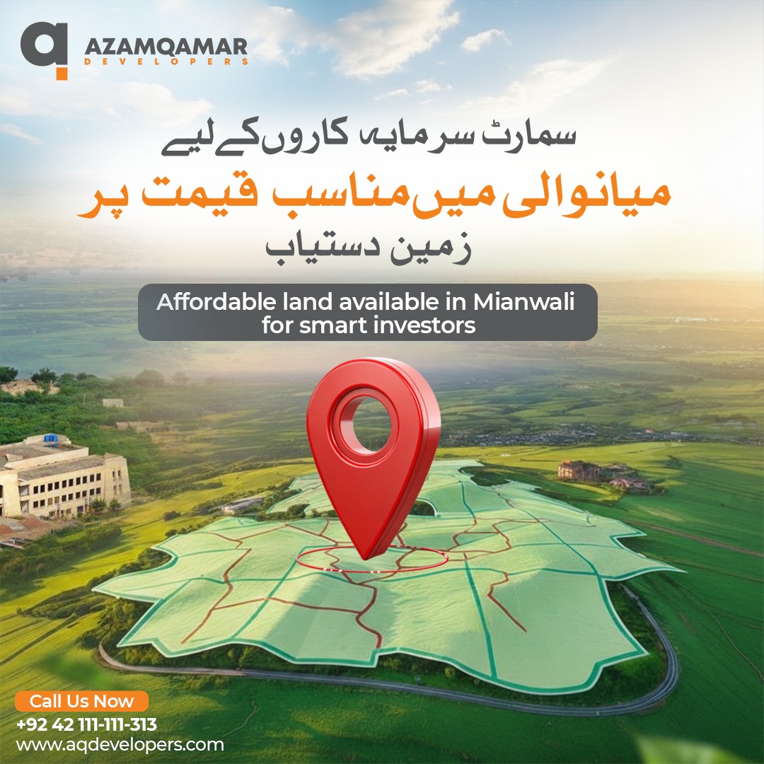 سمارٹ سرمایہ کاروں کے لیے میانوالی میں مناسب قیمت پر زمین دستیاب