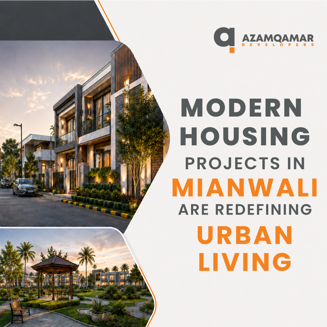 Modern Housing Projects in Mianwali are Redefining Urban Living